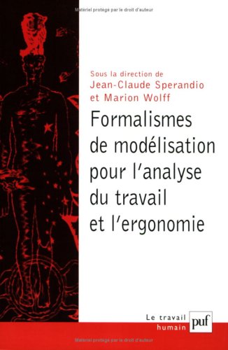 Formalismes de modélisation pour l'analyse du travail et l'ergonomie