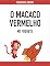 Livro O Macaco Vermelho no Foguete: Livro de criança