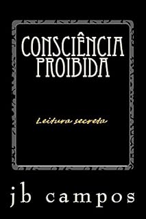 Livro Consciência proibida: Leitura secreta