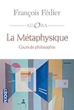 La métaphysique : Cours de philosophie by 