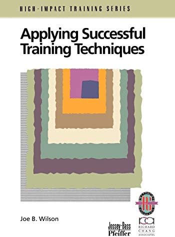 Training and Development in Organizations: An Essential Guide For