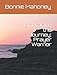 Embracing the Journey: Prayer Warrior by Bonnie Sue Mahoney