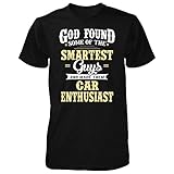 Smartest Guys Become A Car Enthusiast Funny Gift - Unisex Tshirt