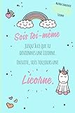 Image de Agenda semainier 2018 Sois toi-même jusqu'à ce que tu deviennes une licorne. Ensuite, sois toujours une licorne.: 1 semaine sur 2 pages (Livres de .
