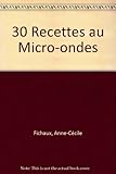 Image de 30 Recettes au Micro-ondes
