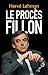 Le procès Fillon (ACTUALITE) (French Edition) by 