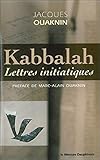 Kabbalah - Lettres initiatiques (French Edition) by
