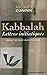 Kabbalah - Lettres initiatiques (French Edition) by