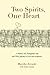 Two Spirits, One Heart: A Mother, Her Transgender Son, and Their Journey to Love and Acceptance by Marsha Aizumi, Aiden Aizumi