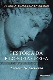 Livro História da filosofia grega - De Sócrates aos neoplatônicos