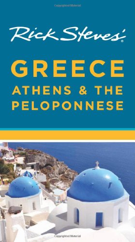 Rick Steves' Greece: Athens & the Peloponnese (Best Greek Island For Kids)