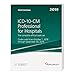 ICD-10-CM for Hospitals 2019 Professional With Guidelines