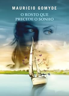 Livro O Rosto que Precede o Sonho