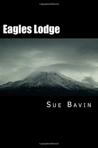 Eagles Lodge: Parts I and II (Eagles Lodge Series)
