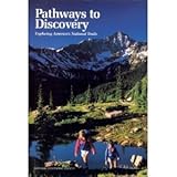 Pathways to Discovery: Exploring America's National Trails