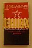 China;: The country Americans are not allowed to know (Ballantine books) by