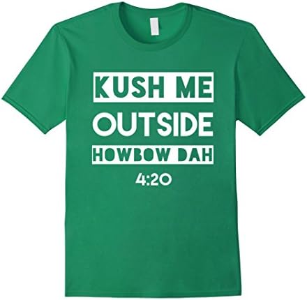 Men's Kush Me Outside T-Shirt XL Kelly Green