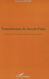 Transmission de savoir-faire
