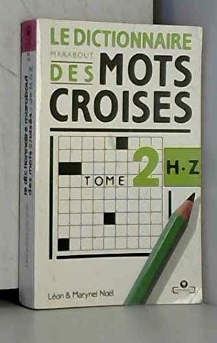 Dictionnaire marabout mots Croisés t02 by (Paperback)