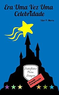 Livro (Versão sem palavrões) Era Uma Vez Uma Celebridade