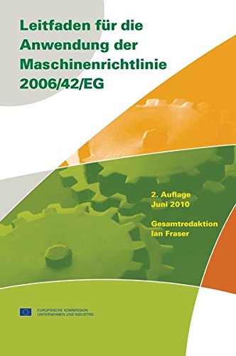 Leitfaden Für Die Anwendung Der Maschinenrichtlinie 200642 - 