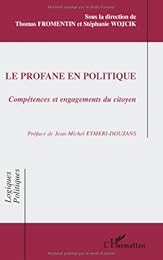 Le  profane en politique