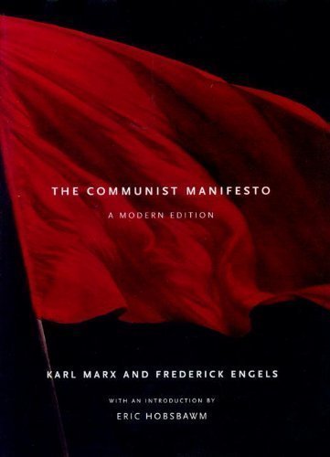 The Communist Manifesto: A Modern Edition by Marx, Karl Published by Verso Reprint edition (1998) Hardcover