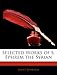 Selected Works of S. Ephrem the Syrian