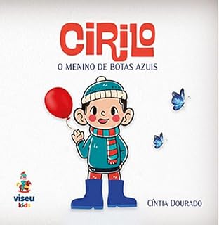 Livro Cirilo: O menino de botas azuis