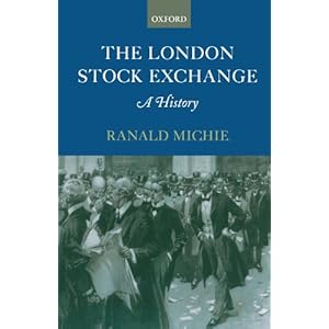 The London Stock Exchange: A History