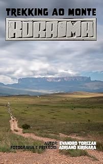 Livro Trekking ao Monte Roraima