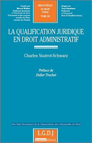 La  qualification juridique en droit administratif