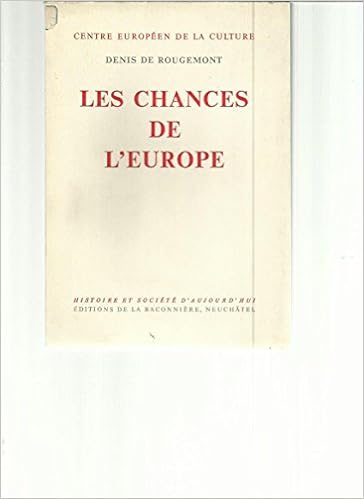 Amazonfr Denis De Rougemont Les Chances De Leurope - 
