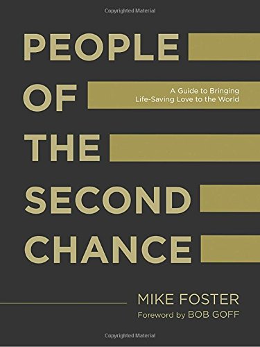 People of the second chance: a guide to bringing life-s…