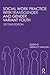 Social Work Practice with Transgender and Gender Variant Youth by 
