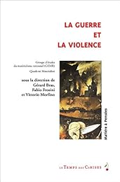 La  guerre et la violence