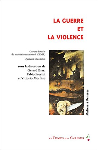La  guerre et la violence