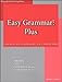 Easy Grammar: Plus [2007]