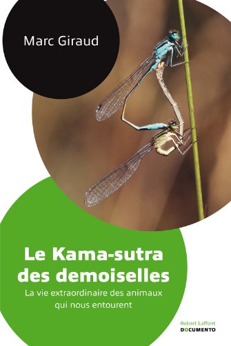 Le  kama-sutra des demoiselles