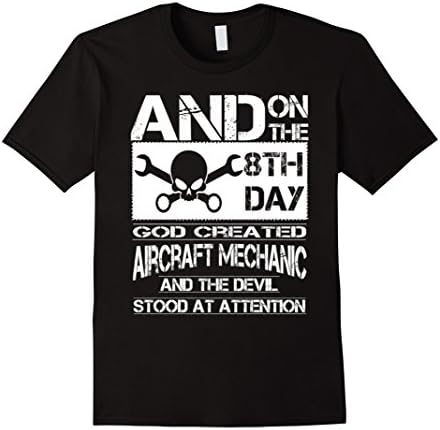 Men's 8th Day God Created Aircraft Mechanic T-Shirt XL Black