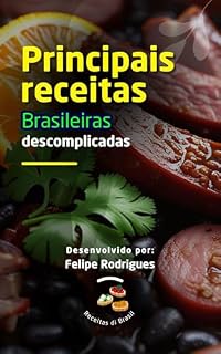 Livro Principais Pratos da Culinária Brasileira: Comida Brasileira