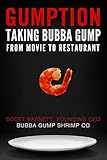 Gumption: Taking Bubba Gump from Movie to Restaurant