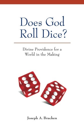[FREE] Does God Roll Dice? Divine Providence for a World in the Making T.X.T