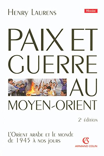 Paix et guerre au Moyen-Orient