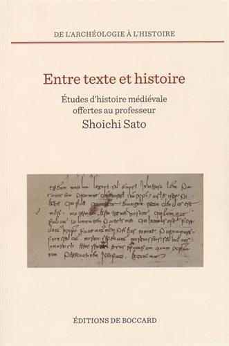 Entre texte et histoire