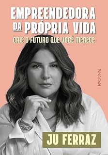 Livro Empreendedora da própria vida: crie o futuro que você merece