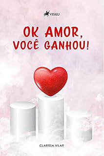 Livro OK amor, você ganhou!