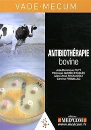 Vade-Mecum d'antibiothérapie bovine