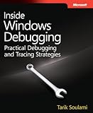 Inside Windows Debugging (Developer Reference) Inside Windows Debugging (Developer Reference)