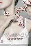La communauté du Sud (Tome 7) - La conspiration (French Edition) by 